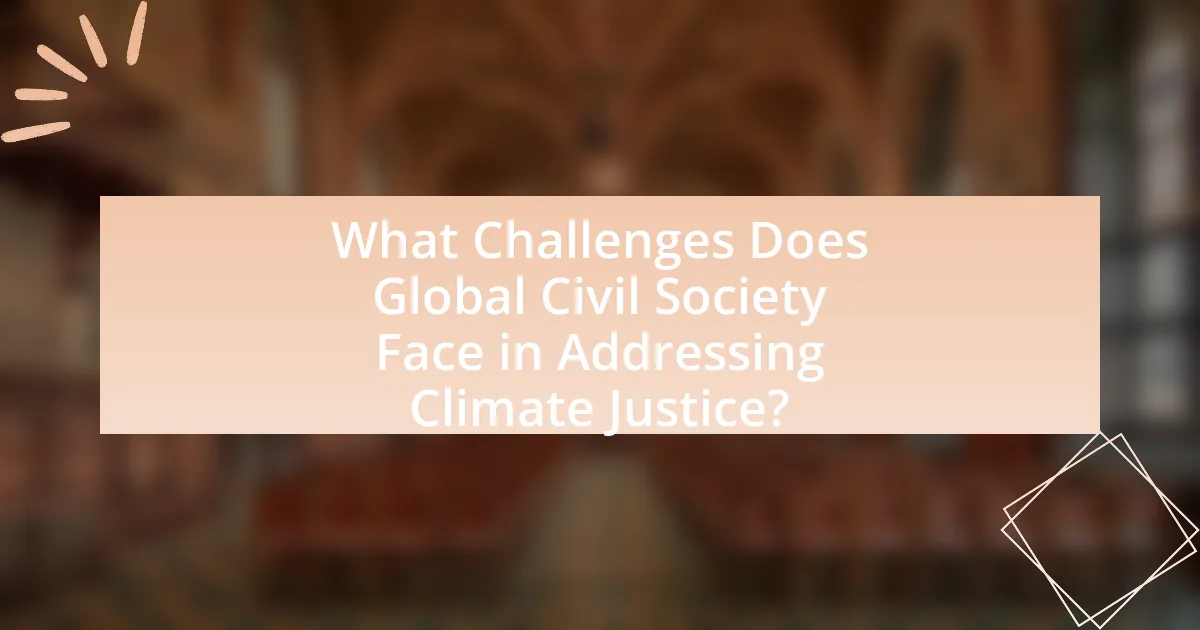 What Challenges Does Global Civil Society Face in Addressing Climate Justice?