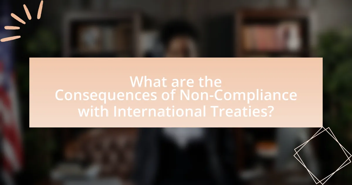 What are the Consequences of Non-Compliance with International Treaties?